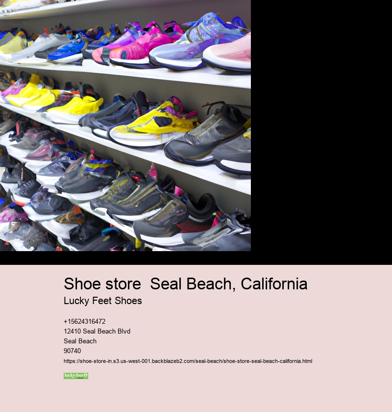 Lucky Feet Shoes  Seal Beach, California