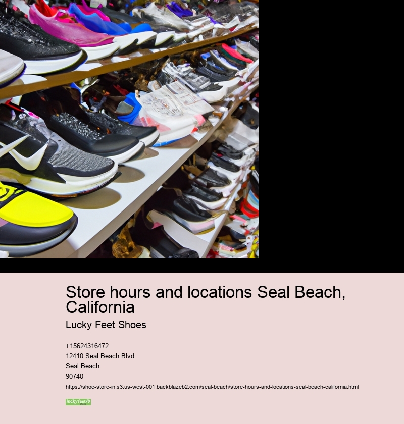 Lucky Feet Shoes  Seal Beach, California